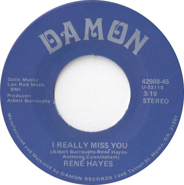 7inch Record RENÉ HAYES - I Really Miss You 4298845 Damon Records 1988 US Soul/Funk Used
7inch Record RENÉ HAYES - I Really Miss You 4298845 Damon Records 1988 US Soul/Funk Used