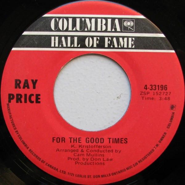 7inch Record RAY PRICE For The Good Times I Wont Mentio 433196 COLUMBIA Canada CountryFolk Used
7inch Record RAY PRICE For The Good Times I Wont Mentio 433196 COLUMBIA Canada CountryFolk Used