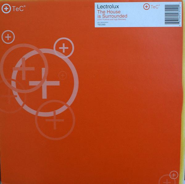 12inch Record LECTROLUX - The House Is Surrounded TEC055 TeC 2000 UK Dance & Electronica Used
12inch Record LECTROLUX - The House Is Surrounded TEC055 TeC 2000 UK Dance & Electronica Used