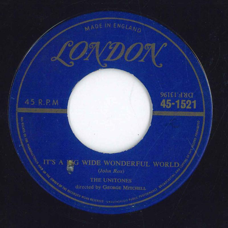 7inch Record UNITONES Its A Big Wide Wonderful World 451521 LONDON RECORDS US Pop Used
7inch Record UNITONES Its A Big Wide Wonderful World 451521 LONDON RECORDS US Pop Used