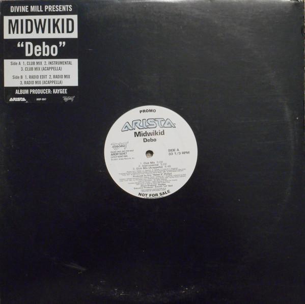 12inch Record MIDWIKID - Debo ARDP5047PROMO Arista 2001 US Rap & Hip-Hop/R&B Used
12inch Record MIDWIKID - Debo ARDP5047PROMO Arista 2001 US Rap & Hip-Hop/R&B Used