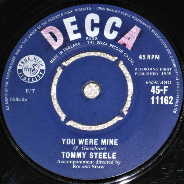 7-дюймовая пластинка TOMMY STEELE You Were Mine 45F11162 Decca 1959 UK Rock Б/у
7-дюймовая пластинка TOMMY STEELE You Were Mine 45F11162 Decca 1959 UK Rock Б/у