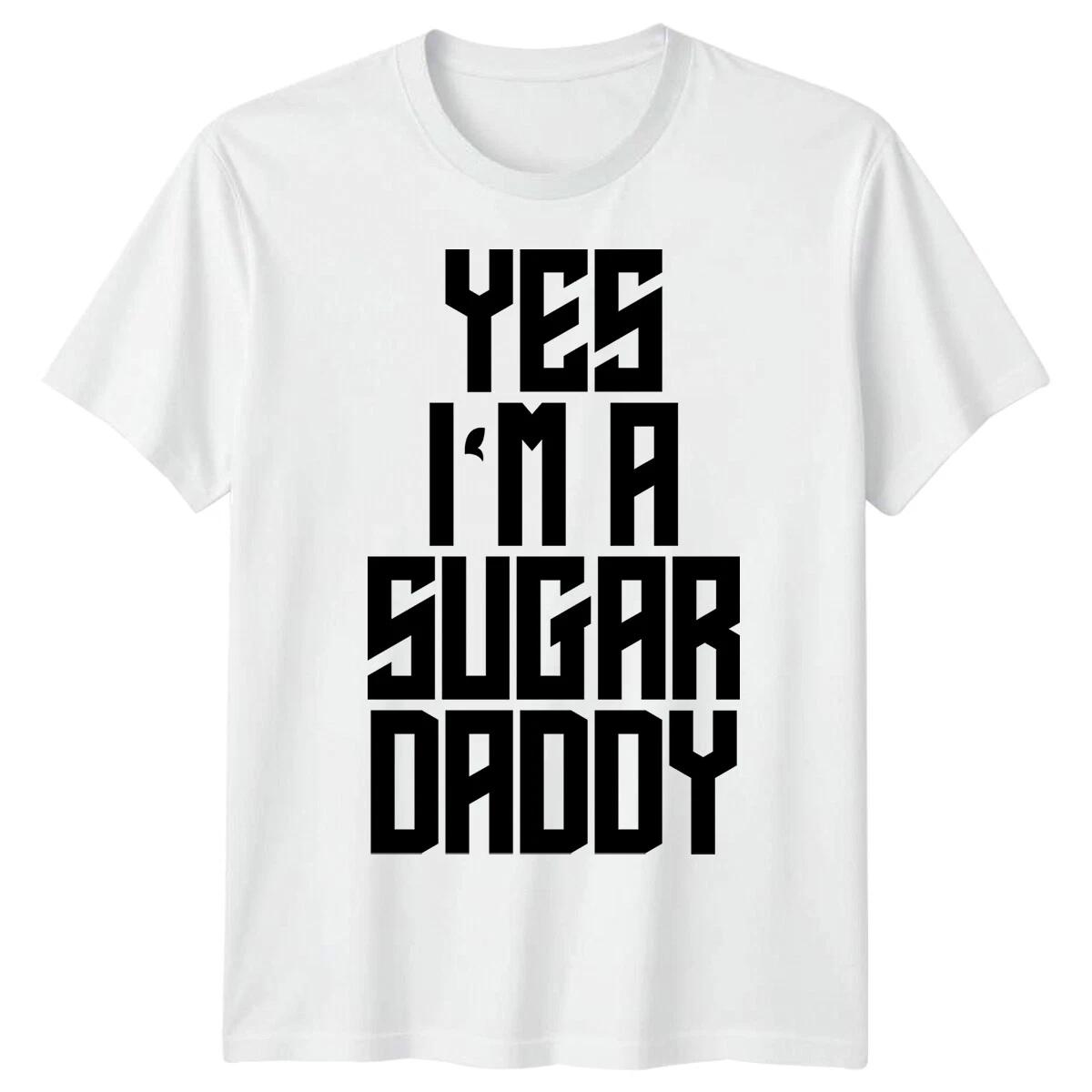 Mens Yes I am A Sugar Daddy Funny Fathers Day TTshirt Tee Best Dad Ever Papa #FD 3XL
Mens Yes I am A Sugar Daddy Funny Fathers Day TTshirt Tee Best Dad Ever Papa #FD 3XL