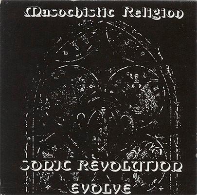 CD MASOCHISTIC RELIGION - Sonic Revolution Evolve EL102CD Electrip 1992 Belgium Rock Used
CD MASOCHISTIC RELIGION - Sonic Revolution Evolve EL102CD Electrip 1992 Belgium Rock Used