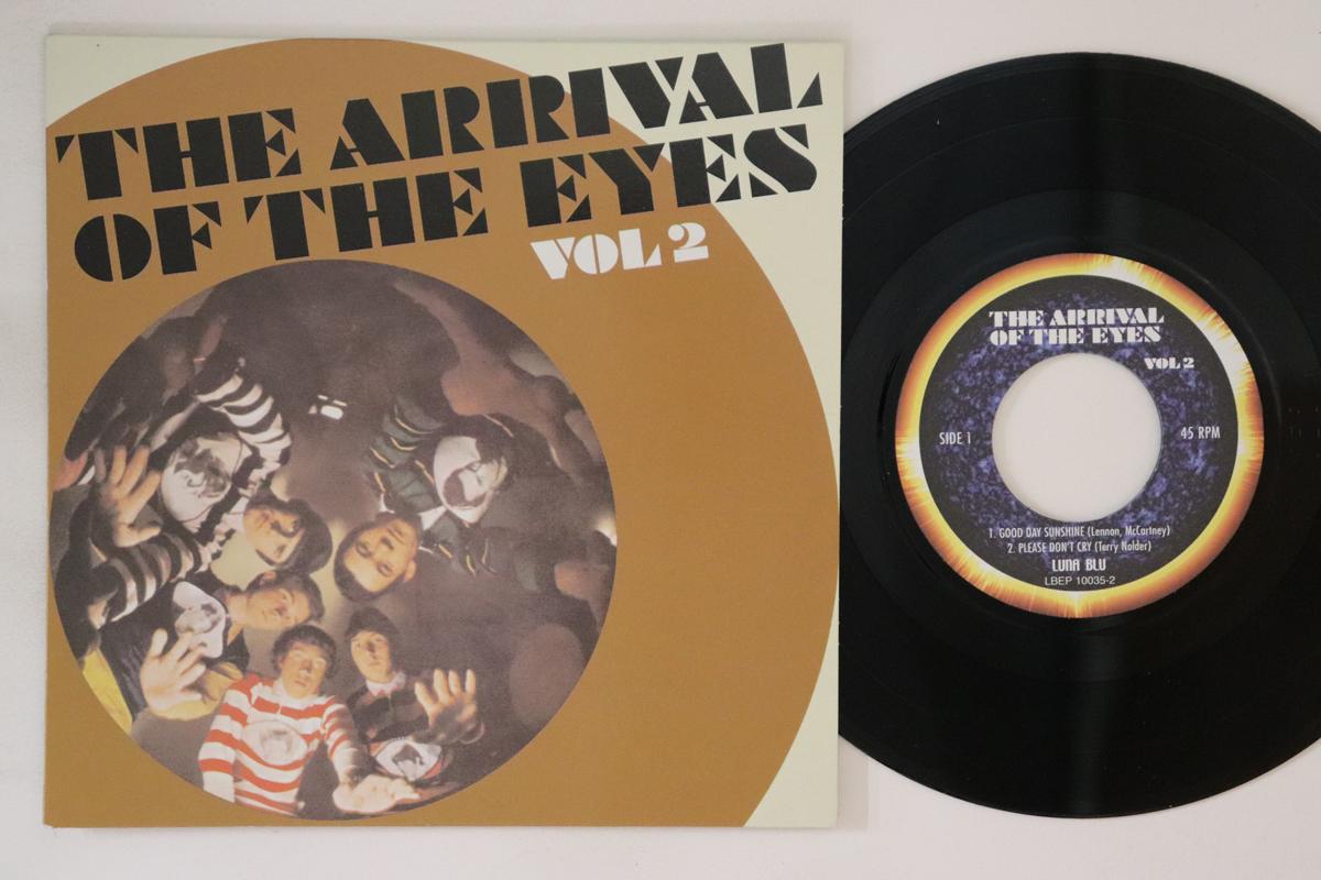 7inch Record EYES Arrival Of The Eyes Vol. 2 LBEP100352 LUNA BLU 2005 UK Rock Used
7inch Record EYES Arrival Of The Eyes Vol. 2 LBEP100352 LUNA BLU 2005 UK Rock Used