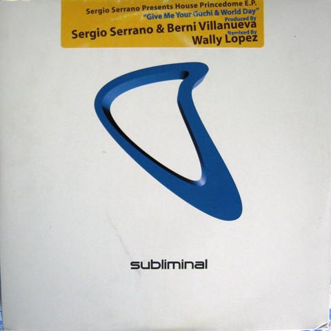 12inch Record SERGIO SERRANO - House Princedome E.P. SUB97 Subliminal 2003 US Dance & Electronica Used
12inch Record SERGIO SERRANO - House Princedome E.P. SUB97 Subliminal 2003 US Dance & Electronica Used