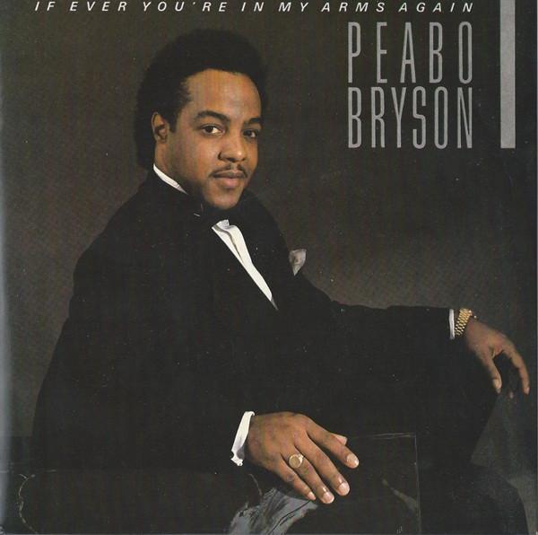 7inch Record PEABO BRYSON If Ever Youre In My Arms Again E9728 Elektra 1984 UK SoulFunk Used
7inch Record PEABO BRYSON If Ever Youre In My Arms Again E9728 Elektra 1984 UK SoulFunk Used