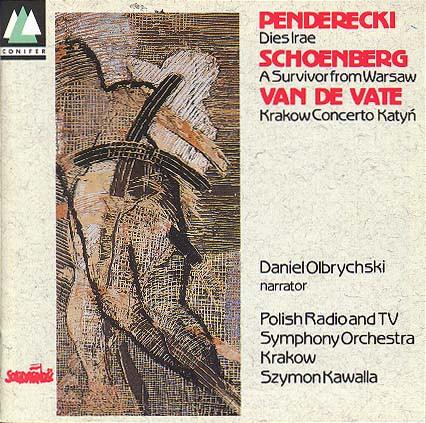 CD OLBRYCHSKI, POLISH TV RSO; CONTROL - Penderecki/Schoenberg/Van D CDCF185 Conifer 1990 UK Classical Used
CD OLBRYCHSKI, POLISH TV RSO; CONTROL - Penderecki/Schoenberg/Van D CDCF185 Conifer 1990 UK Classical Used