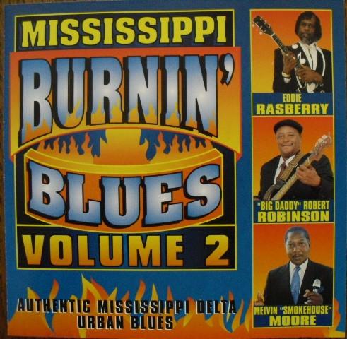 CD VARIOUS - Mississippi Burnin Blues / Volume 2 MG1025 Mardi Gras Reco 1995 US Blues Used
CD VARIOUS - Mississippi Burnin Blues / Volume 2 MG1025 Mardi Gras Reco 1995 US Blues Used