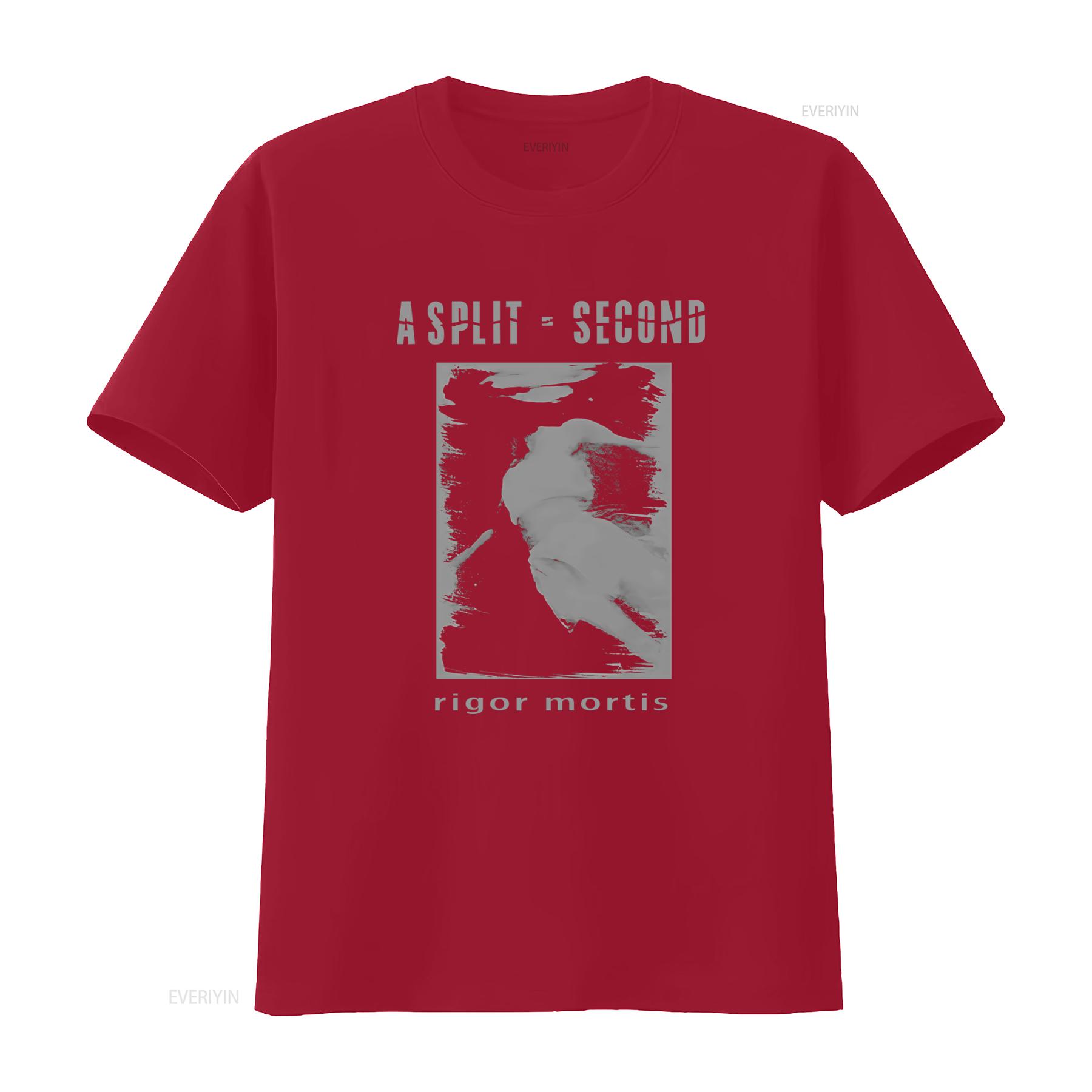 A SPLIT SECOND rigor mortis T Shirt Streetwear Print Casual vintage Washed Comfortable Slightly Stylish Unisex fashion S
A SPLIT SECOND rigor mortis T Shirt Streetwear Print Casual vintage Washed Comfortable Slightly Stylish Unisex fashion S