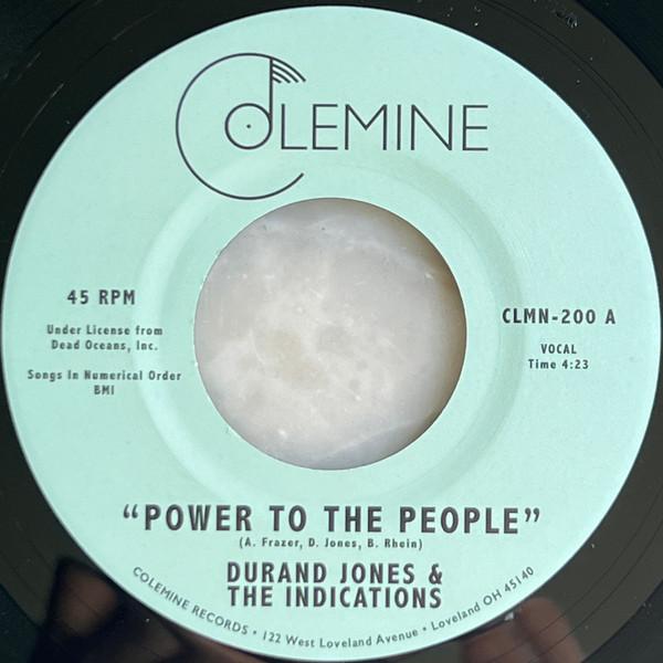 7inch Record DURAND JONES & THE INDICATIONS - Power To The People CLMN200 Colemine Record 2023 US Soul/Funk
7inch Record DURAND JONES & THE INDICATIONS - Power To The People CLMN200 Colemine Record 2023 US Soul/Funk