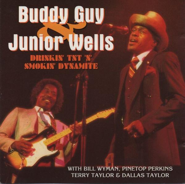 CD BUDDY GUY & JUNIOR WELLS - Drinkin Tnt n Smokin Dynamite NEMCD687 SEQUEL RECORDS 1994 UK Blues Used
CD BUDDY GUY & JUNIOR WELLS - Drinkin Tnt n Smokin Dynamite NEMCD687 SEQUEL RECORDS 1994 UK Blues Used