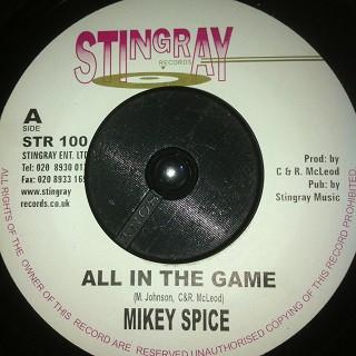 7inch Record MIKEY SPICE - All In The Game STR100 Stingray Record UK Reggae, Ska & Dub Used
7inch Record MIKEY SPICE - All In The Game STR100 Stingray Record UK Reggae, Ska & Dub Used