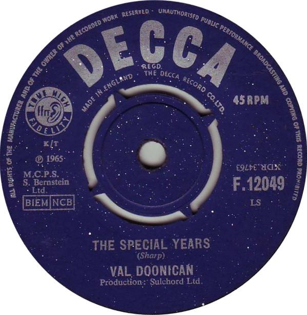 7inch Record VAL DOONICAN The Special Years F12049 Decca 1965 UK Pop Used
7inch Record VAL DOONICAN The Special Years F12049 Decca 1965 UK Pop Used