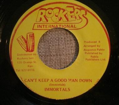 7inch Record IMMORTALS - Can t Keep A Good Man Down NONE Rockers Interna Jamaica Reggae, Ska & Dub Used
7inch Record IMMORTALS - Can t Keep A Good Man Down NONE Rockers Interna Jamaica Reggae, Ska & Dub Used
