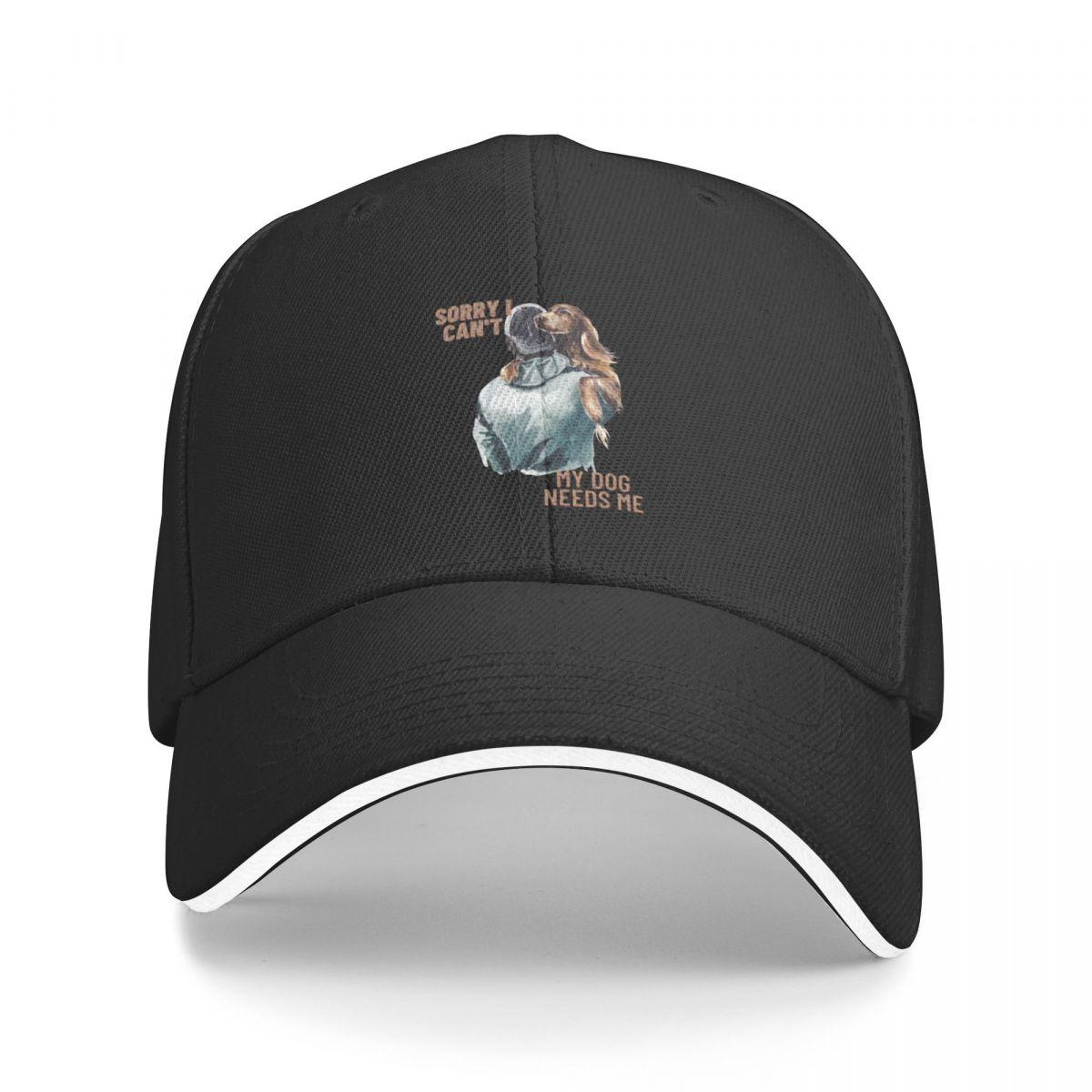sorry i cant my dog needs me Baseball Cap Fashion Beach Luxury Cap Rugby Dropshipping Hats For Men Women s
sorry i cant my dog needs me Baseball Cap Fashion Beach Luxury Cap Rugby Dropshipping Hats For Men Women s
