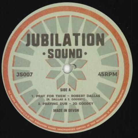 12inch Record ROBERT DALLAS, JO GOODEY / JO GOODE - Pray For Them; Praying Dub / Listen JS007 Jubilation Soun 2022 UK Reggae, Ska & Dub
12inch Record ROBERT DALLAS, JO GOODEY / JO GOODE - Pray For Them; Praying Dub / Listen JS007 Jubilation Soun 2022 UK Reggae, Ska & Dub