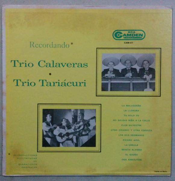 LP Record TRIO CALAVERAS - TRIO TARIÁCURI - Recordando* CAMS01 RCA Camden Mexico Latin Used
LP Record TRIO CALAVERAS - TRIO TARIÁCURI - Recordando* CAMS01 RCA Camden Mexico Latin Used