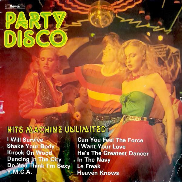 LP Record HITS MACHINE UNLIMITED Party Disco CHVL158 Chevron 1979 UK SoulFunk Used
LP Record HITS MACHINE UNLIMITED Party Disco CHVL158 Chevron 1979 UK SoulFunk Used