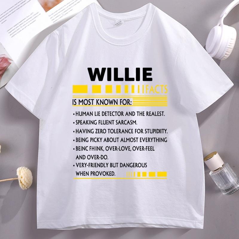 Willie Name Willie Facts T-Shirt Unisex Casual Short Sleeve Loose T Shirt Letter Printed Comfortable Tshirt Streetwear Clothes Tops 4XL
Willie Name Willie Facts T-Shirt Unisex Casual Short Sleeve Loose T Shirt Letter Printed Comfortable Tshirt Streetwear Clothes Tops 4XL