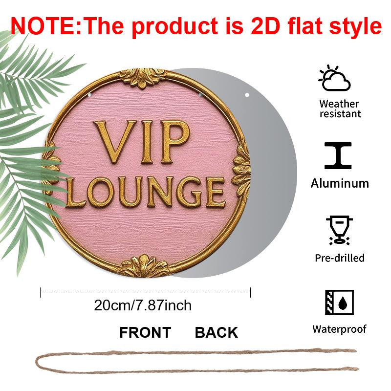 2D Flat Aluminum VIP Lounge Sign for Door - Pink and Gold Room Decor - Vintage Round Metal Wall Art Plaque for Bedroom, Bathroom, Vanity, Beauty 1pc
2D Flat Aluminum VIP Lounge Sign for Door - Pink and Gold Room Decor - Vintage Round Metal Wall Art Plaque for Bedroom, Bathroom, Vanity, Beauty 1pc