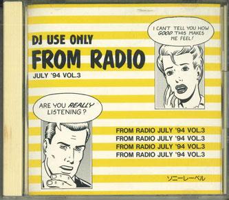 CD VARIOUS - From Radio July 94 Vol.3 XDCS93151 SONY MUSIC 1994 Japan Rock Used
CD VARIOUS - From Radio July 94 Vol.3 XDCS93151 SONY MUSIC 1994 Japan Rock Used