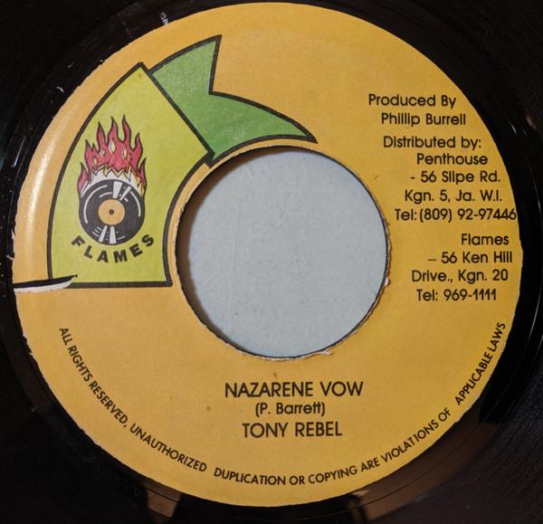 7inch Record TONY REBEL Nazarene Vow NONE Flames Jamaica Reggae Ska Dub Used
7inch Record TONY REBEL Nazarene Vow NONE Flames Jamaica Reggae Ska Dub Used
