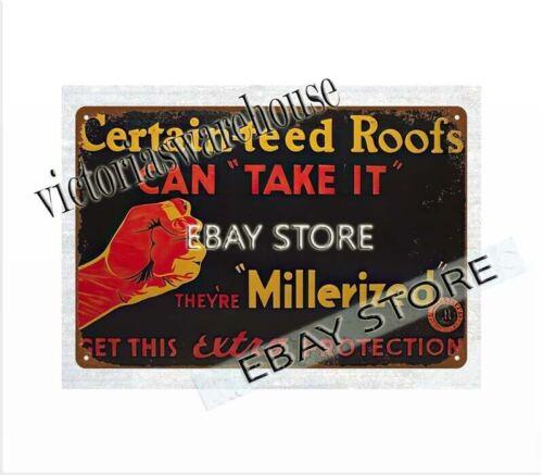 CERTAINTEED ROOFS MILLERIZED metal tin sign retro garage signsAluminum 20x30cm(7.8x11.8inch)
CERTAINTEED ROOFS MILLERIZED metal tin sign retro garage signsAluminum 20x30cm(7.8x11.8inch)