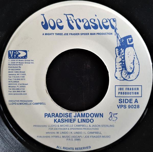 7inch Record KASHIEF LINDO - Paradise Jamdown VPS9028 Joe Frasier 2006 US Reggae, Ska & Dub Used
7inch Record KASHIEF LINDO - Paradise Jamdown VPS9028 Joe Frasier 2006 US Reggae, Ska & Dub Used