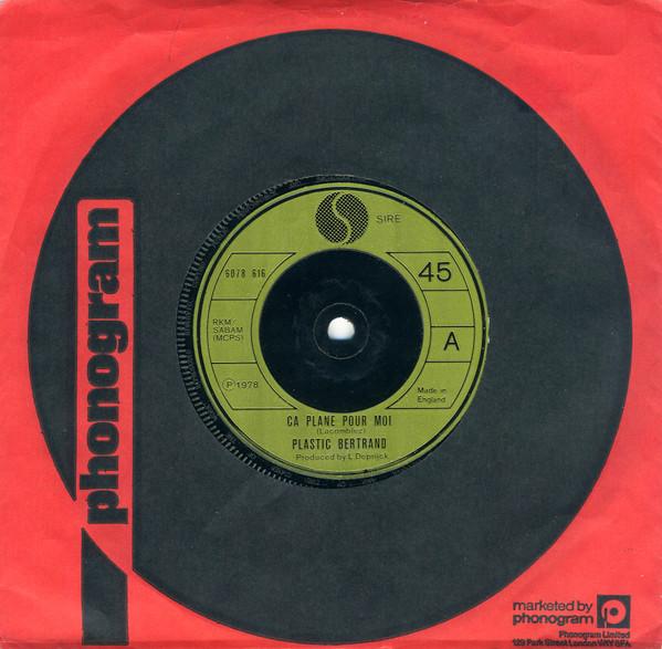 7inch Record PLASTIC BERTRAND - Ca Plane Pour Moi 6078616 Sire 1978 UK Rock Used
7inch Record PLASTIC BERTRAND - Ca Plane Pour Moi 6078616 Sire 1978 UK Rock Used