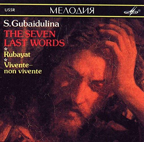 CD SOFIA GUBAIDULINA The Seven Last Words Rubayat Vi SUCD1000109 1990 Japan Classical Used
CD SOFIA GUBAIDULINA The Seven Last Words Rubayat Vi SUCD1000109 1990 Japan Classical Used