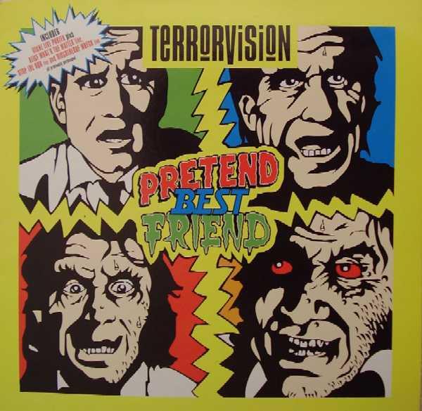 LP Record TERRORVISION - Pretend Best Friend 724388164467 Total Vegas Rec 1994 UK Rock Used
LP Record TERRORVISION - Pretend Best Friend 724388164467 Total Vegas Rec 1994 UK Rock Used