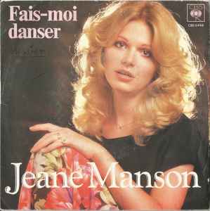 7inch Record JEANE MANSON Faismoi Danser CBS6498 CBS 1978 France Pop Used
7inch Record JEANE MANSON Faismoi Danser CBS6498 CBS 1978 France Pop Used
