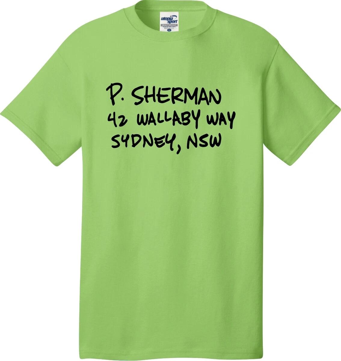 P. Sherman 42 Wallaby Way Sydney Funny Unisex T shirt (S-5X) 3XL
P. Sherman 42 Wallaby Way Sydney Funny Unisex T shirt (S-5X) 3XL