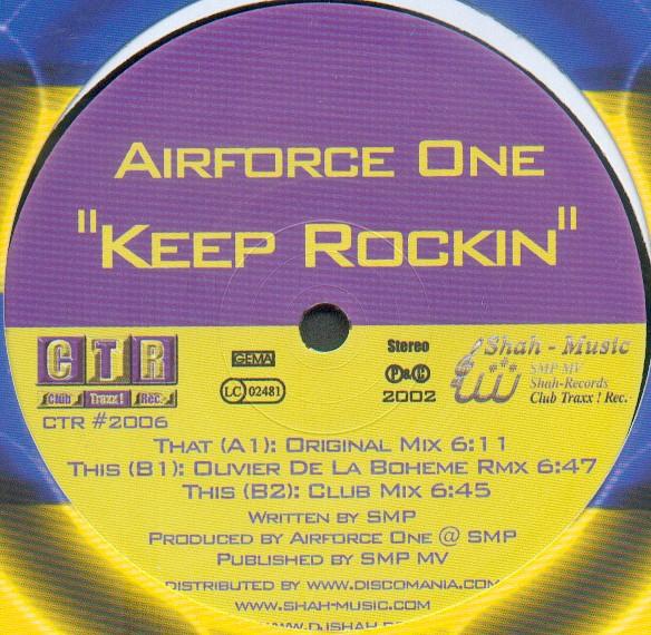 12inch Record AIRFORCE ONE - Keep Rockin CTR2006 Club Traxx! Rec 2002 Germany Dance & Electronica Used
12inch Record AIRFORCE ONE - Keep Rockin CTR2006 Club Traxx! Rec 2002 Germany Dance & Electronica Used