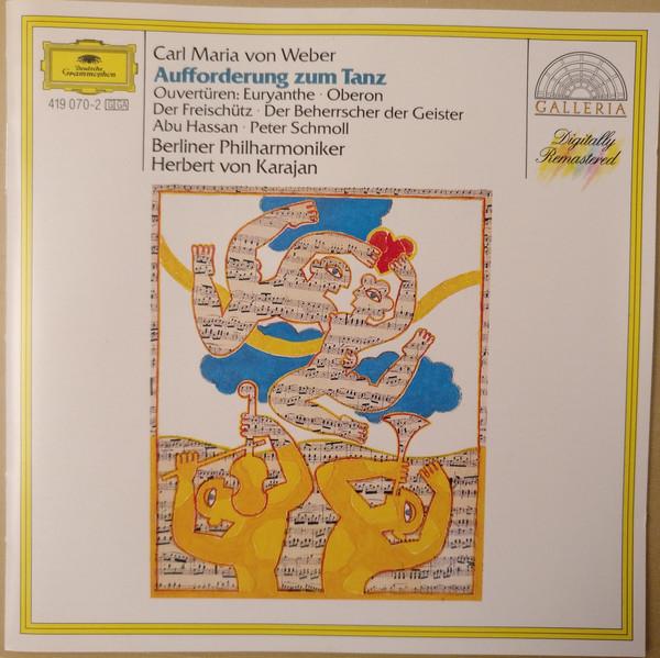 CD WEBER, C.M.V. - AUFFORDERUNG ZUM TANZ 4190702 Deutsche Grammo Germany Classical Used
CD WEBER, C.M.V. - AUFFORDERUNG ZUM TANZ 4190702 Deutsche Grammo Germany Classical Used