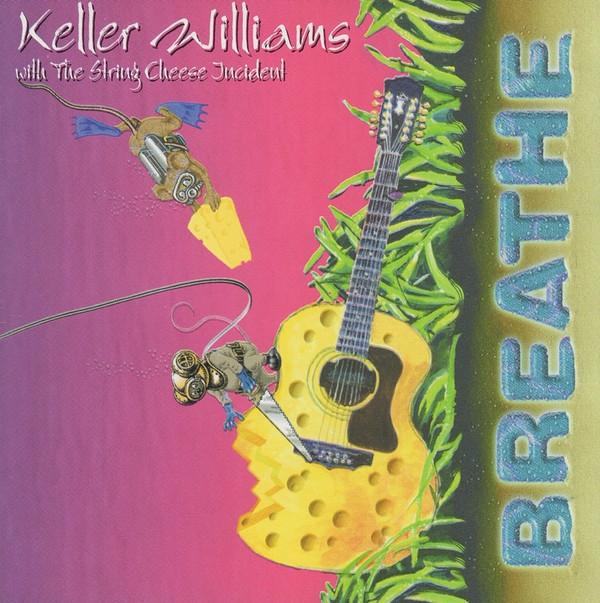 CD WILLIAMS, KELLER; STRING CHEESE INC - Breathe 1004 SCI Fidelity Re 1999 US Rock Used
CD WILLIAMS, KELLER; STRING CHEESE INC - Breathe 1004 SCI Fidelity Re 1999 US Rock Used