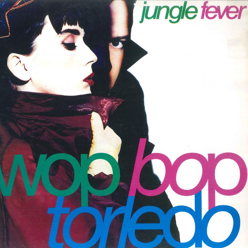 12inch Record WOP BOP TORLEDO - Jungle Fever 096449 CHARISMA 1990 US Dance & Electronica Used
12inch Record WOP BOP TORLEDO - Jungle Fever 096449 CHARISMA 1990 US Dance & Electronica Used