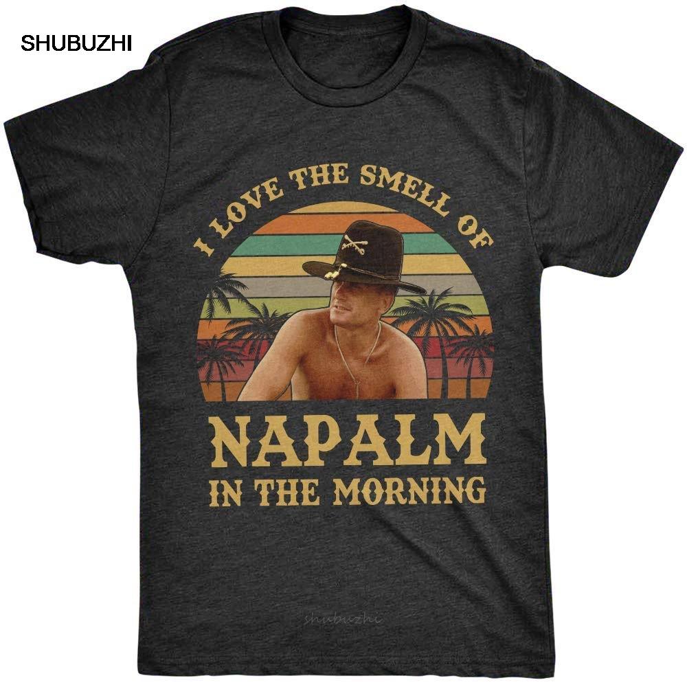 I Love The Smell of Napalm in The Morning Vintage Retro T-Shirt Bill Kilgore Apocalypse Now For Male/Boy T shirt 3XL
I Love The Smell of Napalm in The Morning Vintage Retro T-Shirt Bill Kilgore Apocalypse Now For Male/Boy T shirt 3XL