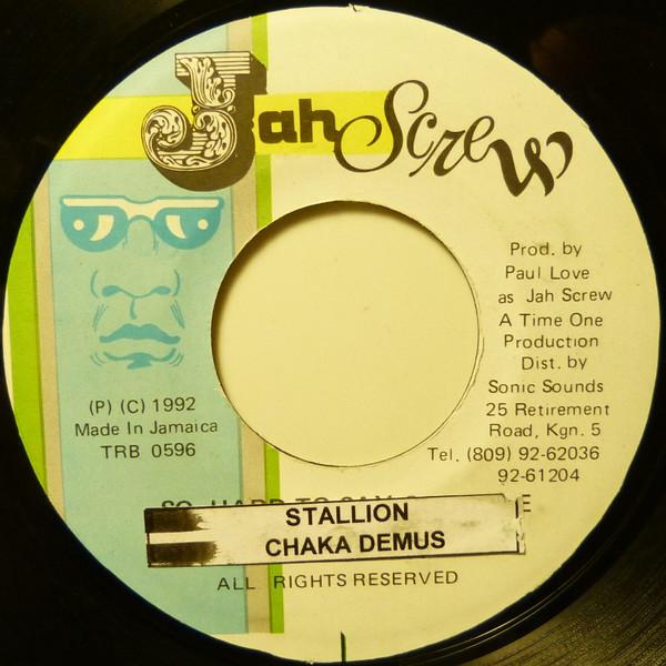 7inch Record CHAKA DEMUS - Stallion NONE Jah Screw 1992 Jamaica Reggae, Ska & Dub Used
7inch Record CHAKA DEMUS - Stallion NONE Jah Screw 1992 Jamaica Reggae, Ska & Dub Used
