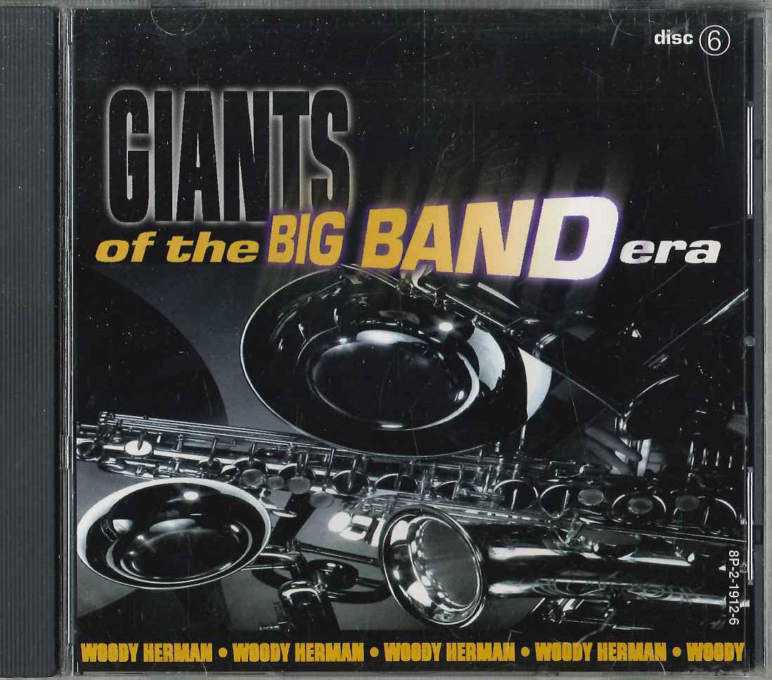 CD VARIOUS - Giants of the Big Band Era 8P21912 Madacy Entertai 1997 Canada Jazz Used
CD VARIOUS - Giants of the Big Band Era 8P21912 Madacy Entertai 1997 Canada Jazz Used