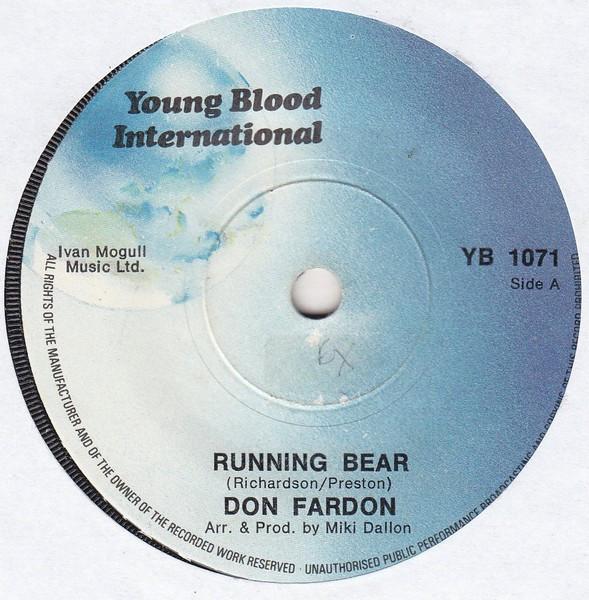7-дюймовая пластинка DON FARDON - Running Bear YB1071 Young Blood Int 1974 UK Rock Б/у
7-дюймовая пластинка DON FARDON - Running Bear YB1071 Young Blood Int 1974 UK Rock Б/у