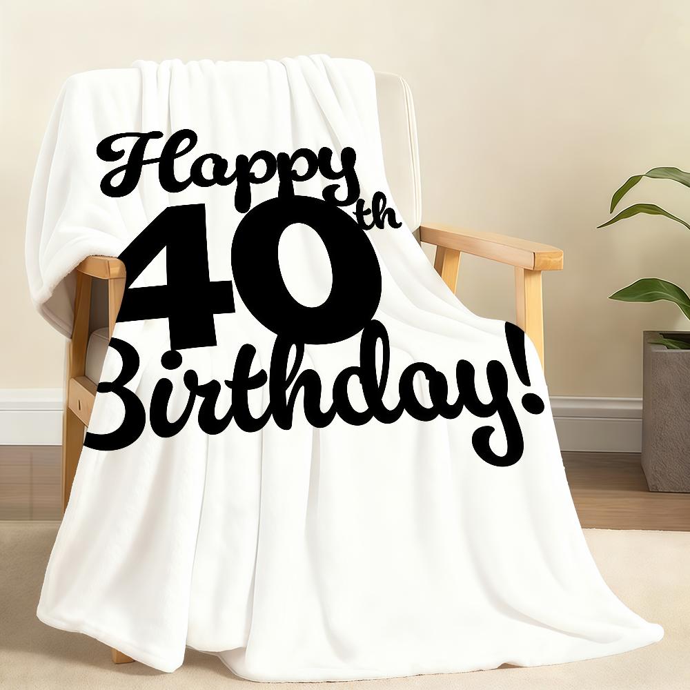 40Th Birthday So Happy I M 40 Today Blanket Soft Throw Blanket for Home Bedroom Bed Sofa Picnic Travel Office Cover Blanket Gift 100x150cm
40Th Birthday So Happy I M 40 Today Blanket Soft Throw Blanket for Home Bedroom Bed Sofa Picnic Travel Office Cover Blanket Gift 100x150cm