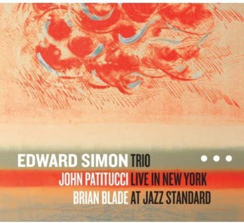 CD EDWARD SIMON, JOHN PATTITUCCI; BRIA - Edward Simon Trio Live in New York SSC1343 Sunnyside 2013 US Jazz Used
CD EDWARD SIMON, JOHN PATTITUCCI; BRIA - Edward Simon Trio Live in New York SSC1343 Sunnyside 2013 US Jazz Used