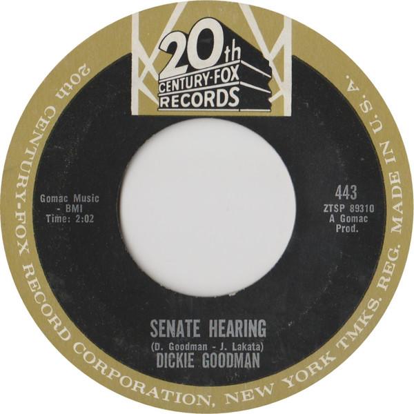 7-дюймовая пластинка DICKIE GOODMAN Senate Hearing Lock Up 443 20TH CENTURY FO 1963 США SoulFunk Б/у
7-дюймовая пластинка DICKIE GOODMAN Senate Hearing Lock Up 443 20TH CENTURY FO 1963 США SoulFunk Б/у