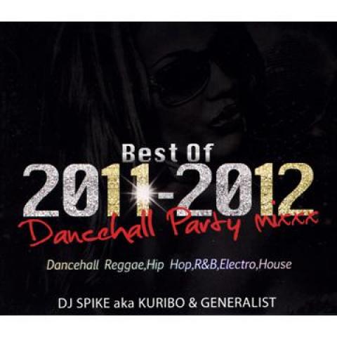 Mix CD DJ SPIKE KURIBO GENERALIST Best Of 20112012 Dancehall Party M GCL014 General Crimi 2011 Japan Japanese Club Dance
Mix CD DJ SPIKE KURIBO GENERALIST Best Of 20112012 Dancehall Party M GCL014 General Crimi 2011 Japan Japanese Club Dance