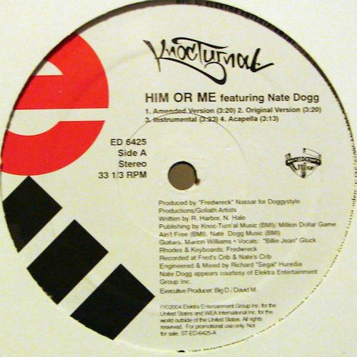 12inch Record KNOC-TURN AL - Him Or Me / Love LA ED6425 Elektra 2004 US Rap & Hip-Hop/R&B Used
12inch Record KNOC-TURN AL - Him Or Me / Love LA ED6425 Elektra 2004 US Rap & Hip-Hop/R&B Used
