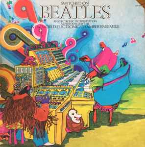 LP Record NEW WORLD ELECTRONIC CHAMBER ENSEMB Switched On Beatles ILPS9300 ISLAND 1974 US Classical Used
LP Record NEW WORLD ELECTRONIC CHAMBER ENSEMB Switched On Beatles ILPS9300 ISLAND 1974 US Classical Used