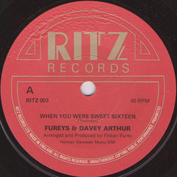 7inch Record FUREYS DAVEY ARTHUR When You Were Sweet Sixteen RITZ003 Ritz Records 1981 UK Pop Used
7inch Record FUREYS DAVEY ARTHUR When You Were Sweet Sixteen RITZ003 Ritz Records 1981 UK Pop Used