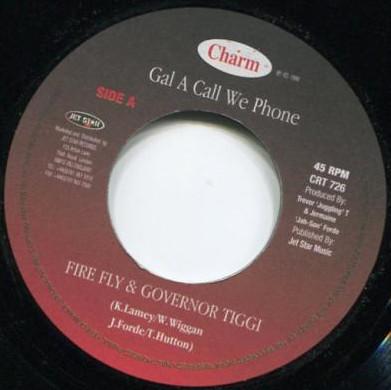 7inch Record FIRE FLY GOVERNOR TIGGY Gal A Call We Phone Badman Will K CRT726 Charm 1999 UK Reggae Ska Dub Used
7inch Record FIRE FLY GOVERNOR TIGGY Gal A Call We Phone Badman Will K CRT726 Charm 1999 UK Reggae Ska Dub Used